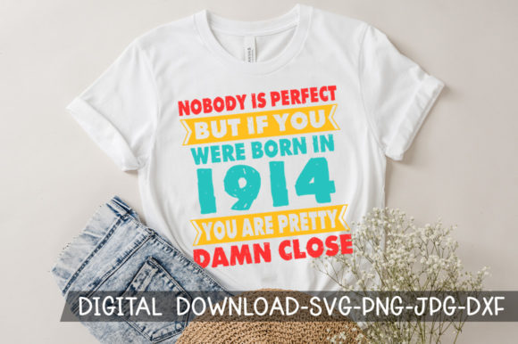 Download Born in 1914 You're Pretty Birthday SVG - Premium Resources
