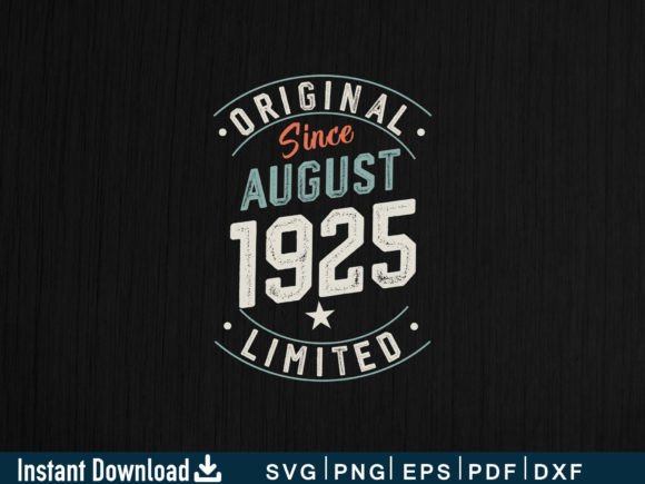 Download August 1925 Gifts 99th Birthday - 1925 Collection
