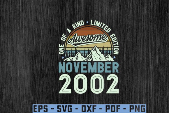 Download Awesome Since November 2002 Birthday Svg - 2002 Collection