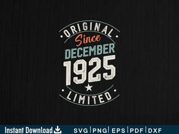Download December 1925 Gifts 99th Birthday - 1925 Collection